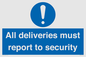 All deliveries must report to security
